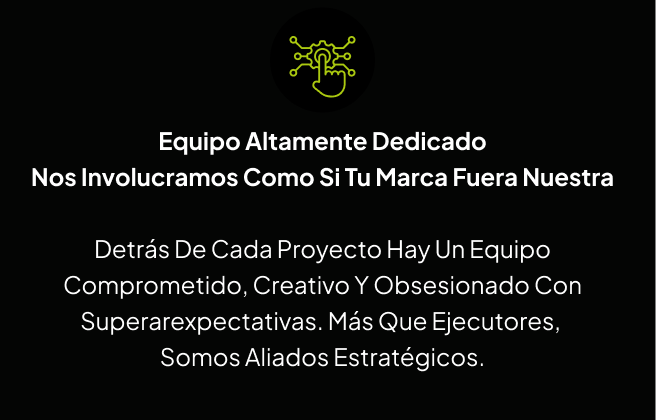 Equipo altamente dedicado